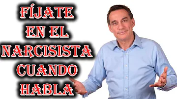 ¿Cómo habla un narcisista?