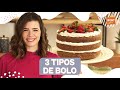 3 TIPOS DE MASSA DE BOLO: pão de ló, amanteigada e chiffon | Ju Ferraz no Nhac