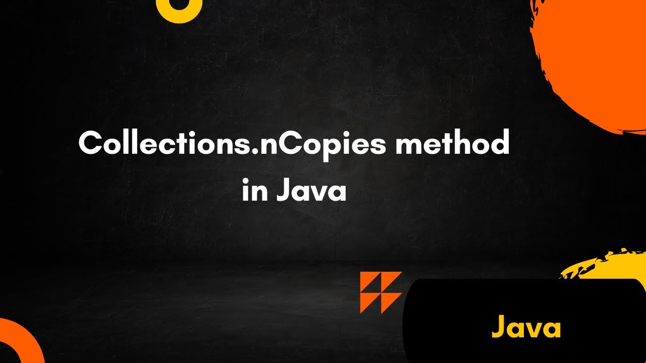 Collections nCopies method in Java | Java Interview Questions ...