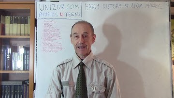 History of Atom Model: UNIZOR.COM - Physics4Teens - Atoms - Building Blocks of Matter