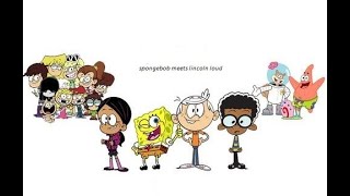 Spongebob meets Lincoln loud