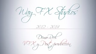 Demo Reel 2012 - 2014 (Cesar Lemus) VFX, Animación y Post-producción