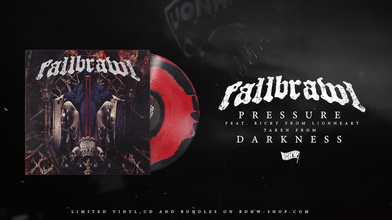 Fallbrawl - Pressure (Feat. Ricky from Lionheart)