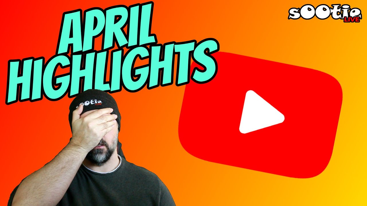 April Live Stream Highlights - YouTube