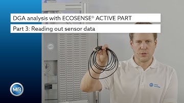 DGA analysis with ECOSENSE® ACTIVE PART - Part 3: Reading out sensor data