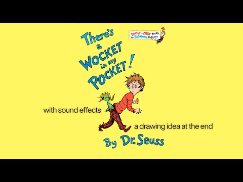 There's a Wocket in My Pocket | Dr. Seuss | With Sound Effects
