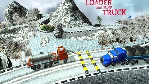 Truck Driving Uphill - Loader and Dump - Android Gameplay Uphill Driving Fail Part 2