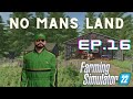 WE NOW OWN TWO FORAGE WAGONS ! | 0 $ to 10 000 000 $ on No Mans Land | Sillage Series | #fs22