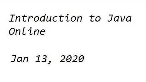 2020 01 13 Java Online Training, Module 01, Webinar 01