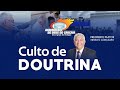 CULTO DE DOUTRINA   | 13-11-2020
