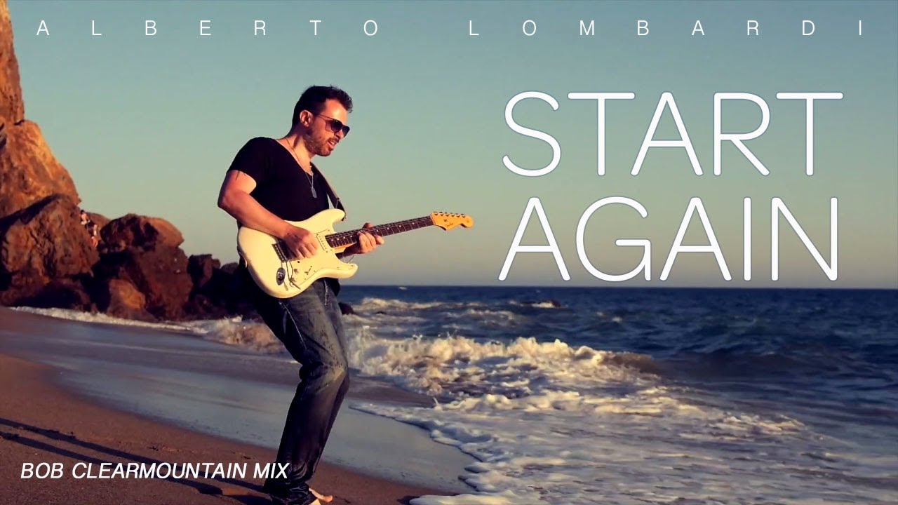 Alberto Lombardi - Start Again // Clearmountain mix auf YouTube ansehen Alberto Lombardi - Start Again // Clearmountain mix auf YouTube ansehen