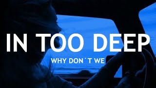 Why Don`t We - In Too Deep (Legendado PT/BR)