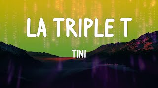 TINI - La Triple T (Letras)