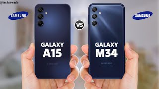 Samsung Galaxy A15 5g vs Samsung Galaxy M34 5g || Price | Full Comparison