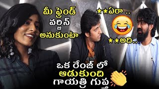 Gayathri Gupta Bold Questions Funny Interview With Rahul Ramakrishna and Priyadarshi || Bullet Raj