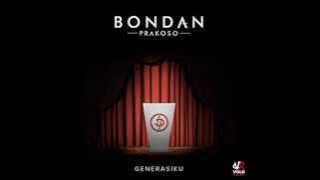Bondan Prakoso - Melodi Kedamaian (Album Generasiku EP) Full HD