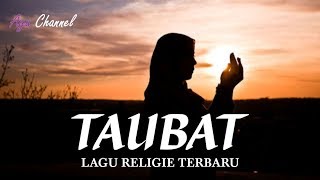 Download Lagu Tiwi - Taubat Lagu Religie terbaru MP3 Download Lagu Tiwi - Taubat Lagu Religie terbaru MP3
