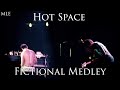 Queen - Hot Space Fictional Medley