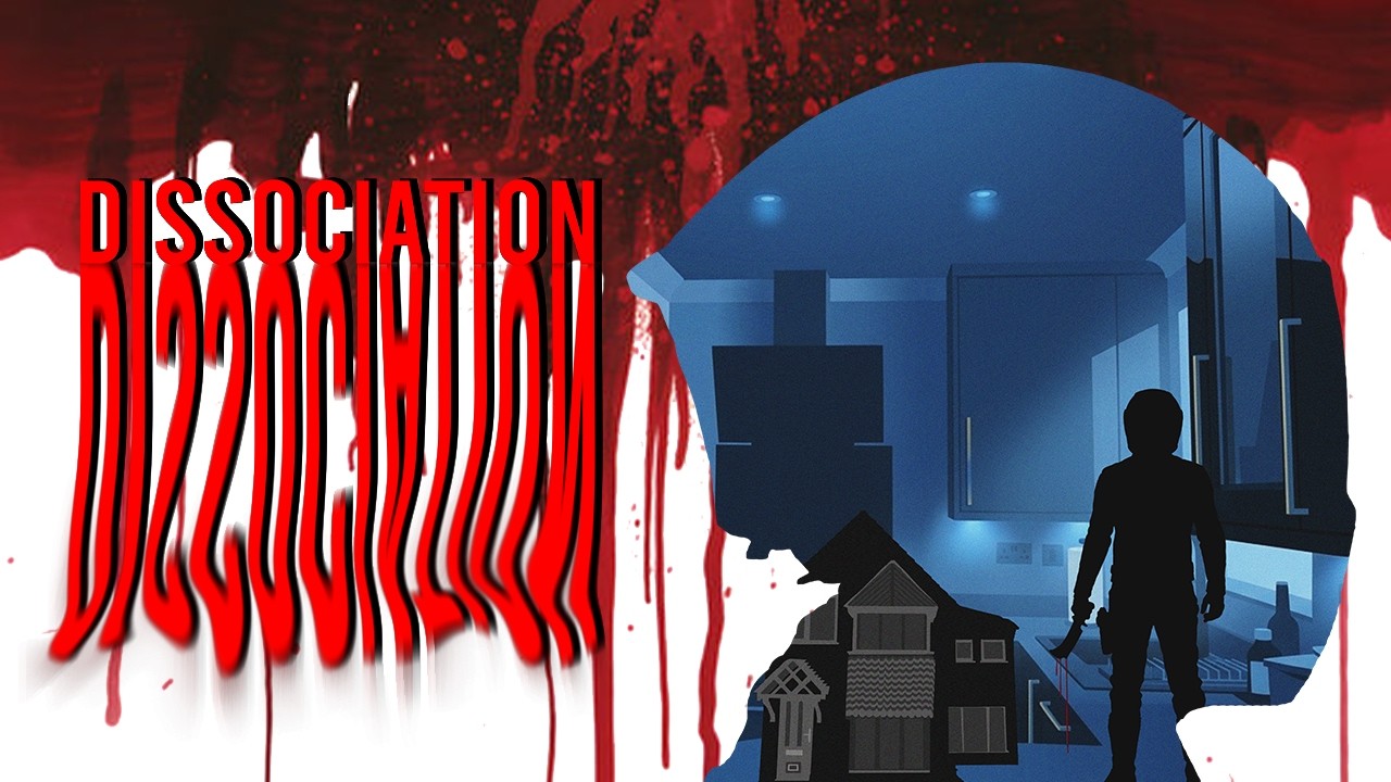Dissociation (Teaser Trailer)