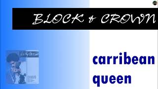 Block & Crown - caribbean queen Resimi
