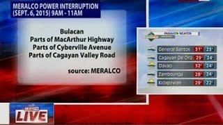 NTVL: Meralco power interruption (September 6, 2015) 9 a.m. - 11 a.m.