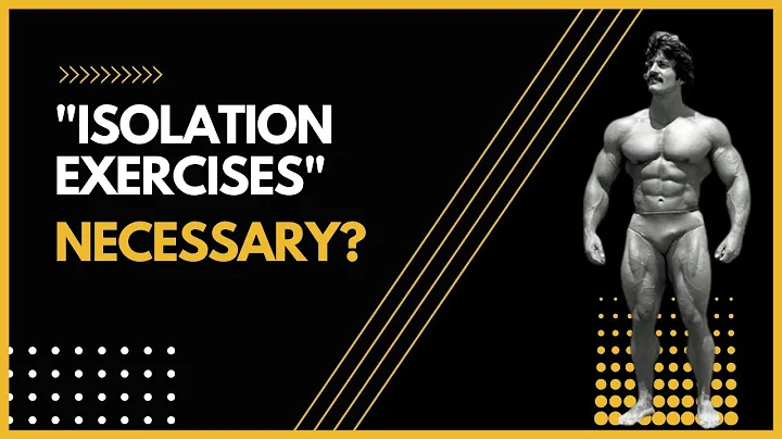 Are “Isolation Exercises “ Even Necessary?