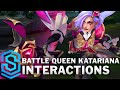 Battle Queen Katarina Special Interactions