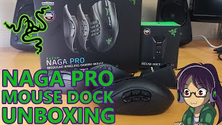 Myl Unboxes RAZER Naga Pro + Mouse Dock Chroma