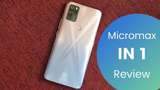 Micromax IN 1 Review - All Good Just one Problem | English