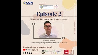 LAID-BACK LEGAL EPISODE 2: VIRTUAL INTERNSHIP EXPERIENCE