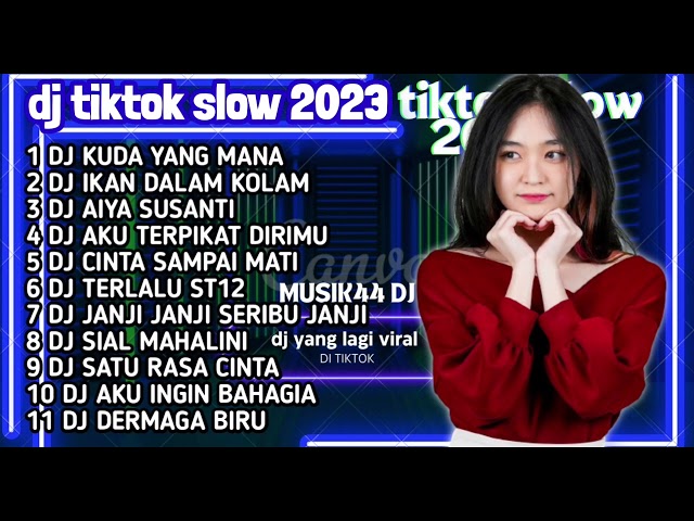 DJ TIKTOK SLOW FULL ALBUM - DJ KUDA YANG MANA KUDA YANG MANA TUAN SENANGI - PANTUN JANDA REMIX VIRAL class=