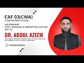 Day 2 | CAF-03 CMA | Autumn 2025 | Marginal & Absorption Costing Practice by Sir Abdul Azeem