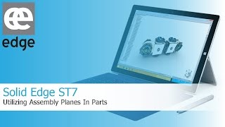 Celebrity Solid Edge ST7 - Utilizing Assembly Planes in Parts Profile