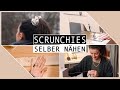 Scrunchies schnell und einfach selbst nähen | DIY