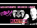 DAYS N' DAZE reaction of "MISANTHROPIC DRUNKEN LONER" by the 40 Yr Old PUNK ROCK DAD!!!