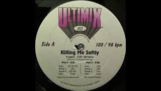 Fugees - Killing Me Softy (Part 1) Ultimix 60