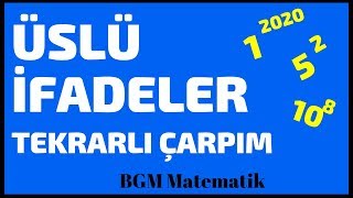 Üslü İfadeler Konu Anlatımı /Tekrarlı Çarpım / 6.Sınıf