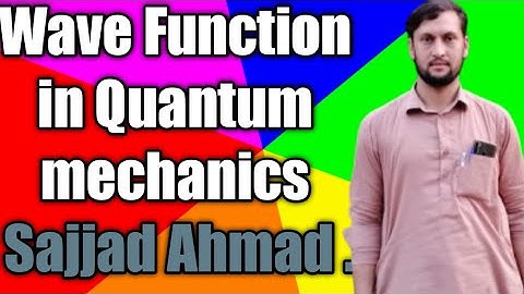 wave function / sajjad Ahmad