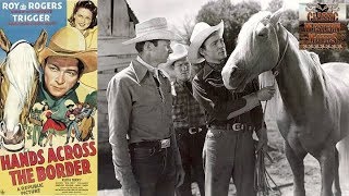 Hands Across the Border | Western (1944) | Roy Rogers