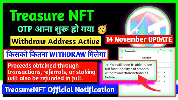 TreasureNFT Withdraw Address Active🎉 OTP Start || Withdrawal Date Announce || Forget Password 