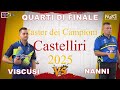 Nanni - Viscusi | Quarto di Finale del Master dei Campioni 2025 a Castelliri - Bocce Raffa