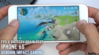 iPhone 6s Genshin Impact Gaming test 2022