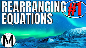 How to rearrange formulas and equations. (Ex.1) (A.CED.4)