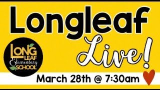 Longleaf LIVE! 3/28/24
