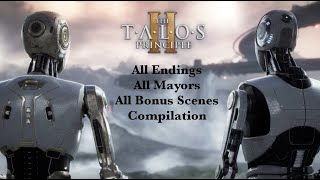 All Endings, All Mayors, All Bonus Scenes in Talos Principle 2