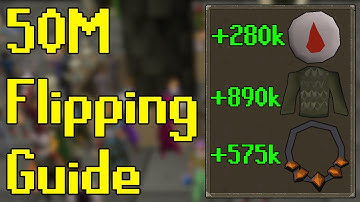 How to Flip with 50M! - OSRS Real-time Price Flipping Guide