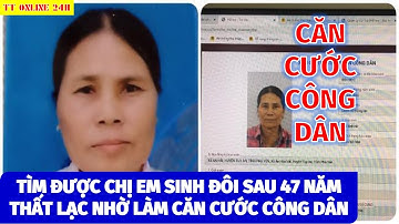 Tìm được chị em sinh đôi sau 47 năm thất lạc nhờ làm căn cước công dân. #TTOnline24h #tv24h #tinhot
