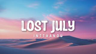 Intthanou  - Lost July (Lyric) - English Sad Song 2026 - Lyric Video