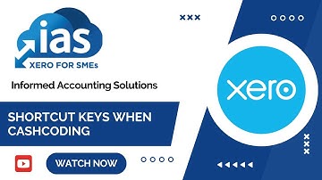 Xero Tips - Check out the Shortcut keys when Cash Coding
