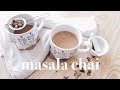 Masala Chai Recipe » Cosy and Homemade ☕️